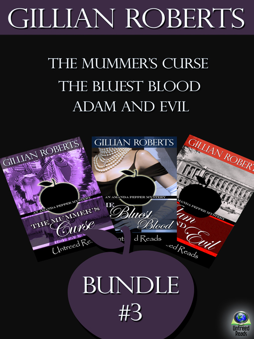 Title details for The Amanda Pepper Mysteries, Bundle #3 by Gillian Roberts - Available